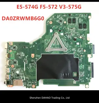 DA0ZRWMB6G0 REV:G E5-574G základní deska Pro Acer Aspire E5-574 E5-574G F5-572 V3-575 V3-575G základní Deska I7-6500U Test originální