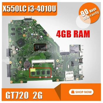 Pro Asus X550LD X552L X550LC A550L Y581L X550L K550L DX992L základní Deska X550LC REV2.0 základní Deska I3-4010U GT720 4GB testováno