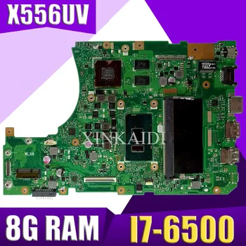 XinKaidi X556UV Notebooku základní deska, DDR4 8g RAM I7-6500 pro ASUS X556UQ X556UV X556UB X556UR X556U základní deska základní deska X556UV